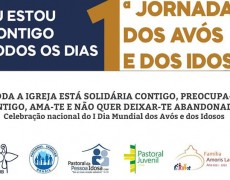 COMISSÕES DA CNBB PREPARAM CELEBRAÇÃO DO DIA MUNDIAL DOS AVÓS E DOS IDOSOS