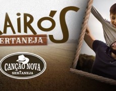 CANÇÃO NOVA SERTANEJA PROMOVE ENCONTRO PARA CELEBRAR O DIA DOS PAIS 