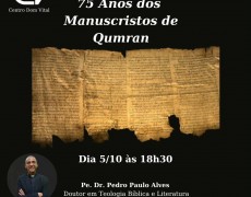 CONFERÊNCIA NO RIO CELEBRA OS 75 ANOS DOS MANUSCRITOS DE QUMRAN