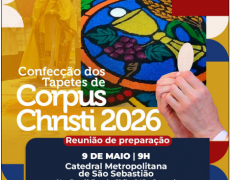 CATEDRAL DO RIO PREPARA TAPETES DE CORPUS CHRISTI 2026