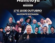 HALLELUYA TERESINA 2026 JÁ TEM DATA E ATRAÇÕES