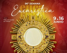 96ª SEMANA EUCARÍSTICA 