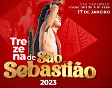 PROGRAMAÇÃO DESTA TERÇA (17) PARA A TREZENA DE SÃO SEBASTIÃO