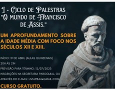 CICLO DE PALESTRAS SOBRE SÃO FRANCISCO DE ASSIS
