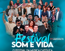 FESTIVAL SOM E VIDA REÚNE GRANDES NOMES DA MÚSICA CATÓLICA 