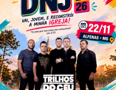 TRILHOS DO CÉU É CONFIRMADA NO DNJ 2026 EM ALFENAS