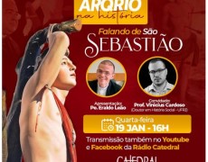 ESPECIAL ARQRIO NA HISTÓRIA: FALANDO DE SÃO SEBASTIÃO