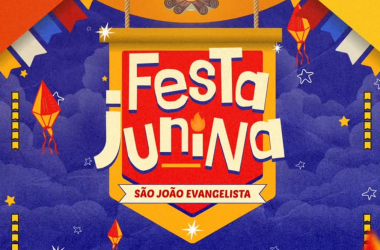 Festa Junina - São João Evangelista