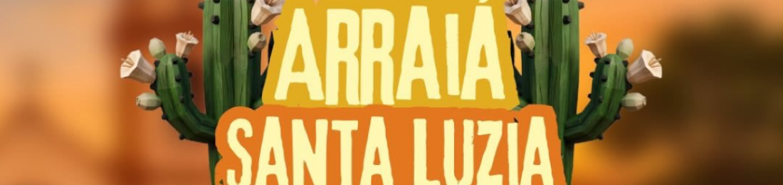 Arraiá de Santa Luzia