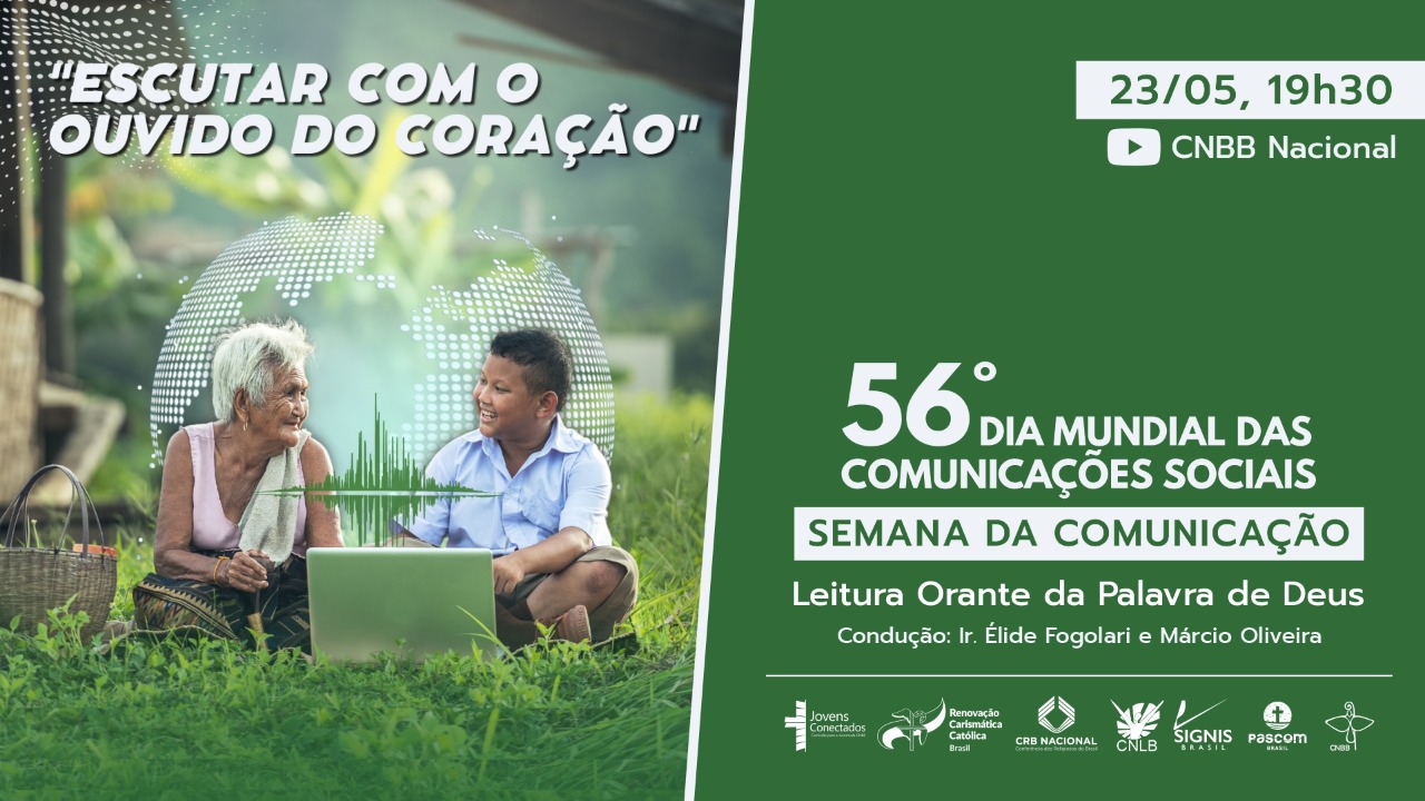 PRIMEIRA ATIVIDADE DA SEMANA DE COMUNICAÇÃO: LEITURA ORANTE DA PALAVRA DE DEUS