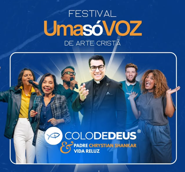 Festival Uma Só Voz em Fortaleza com Colo de Deus e Vida Reluz