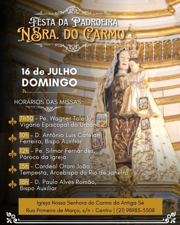 RJ: FESTA NA PARÓQUIA DE NOSSA SENHORA DO CARMO DA ANTIGA SÉ