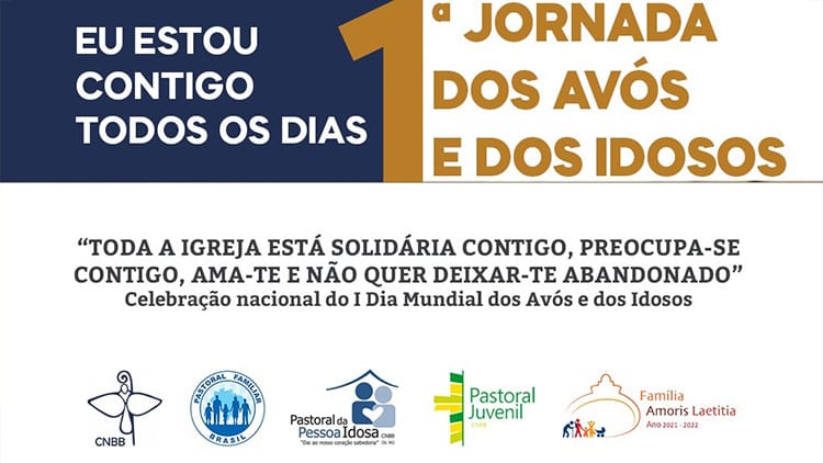 COMISSÕES DA CNBB PREPARAM CELEBRAÇÃO DO DIA MUNDIAL DOS AVÓS E DOS IDOSOS