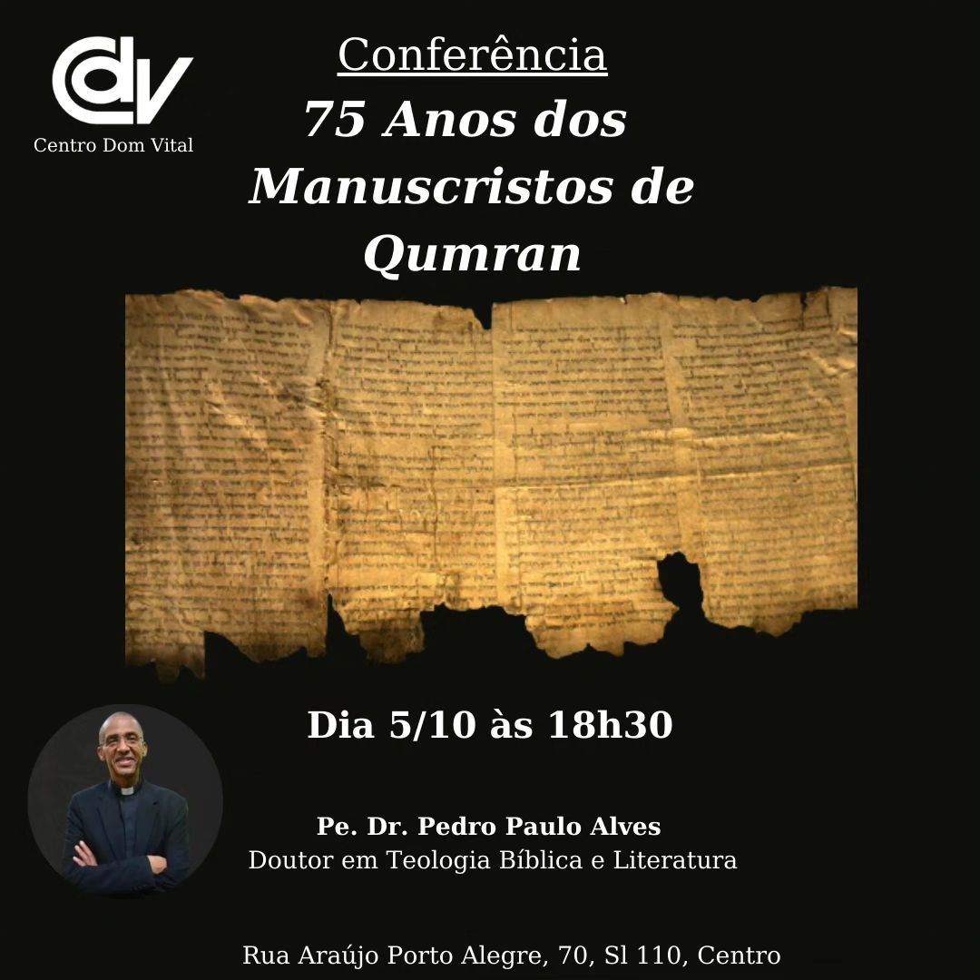 CONFERÊNCIA NO RIO CELEBRA OS 75 ANOS DOS MANUSCRITOS DE QUMRAN