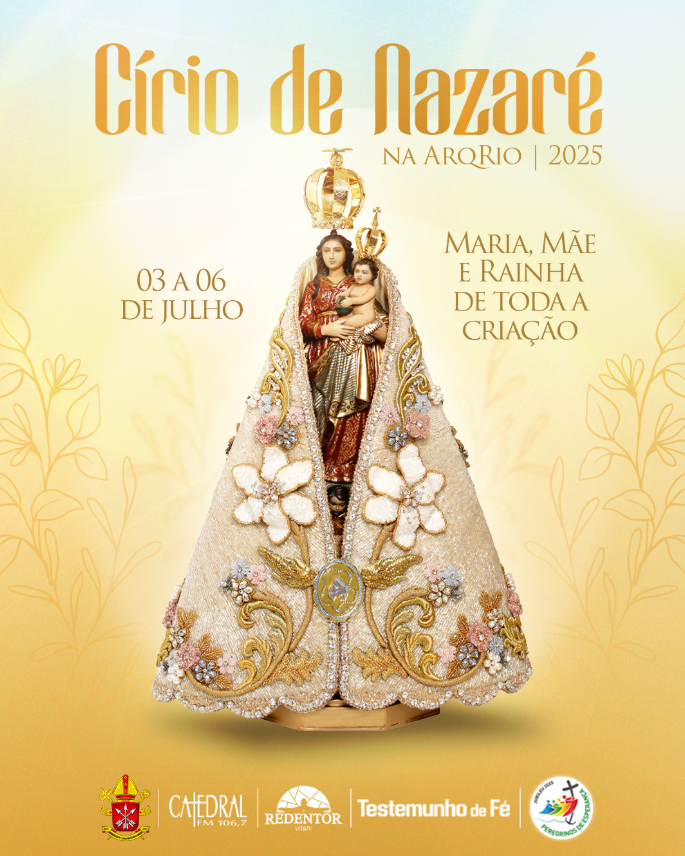 CÍRIO DE NAZARÉ NO RIO DE JANEIRO: MARIA, MÃE E RAINHA DE TODA A CRIAÇÃO