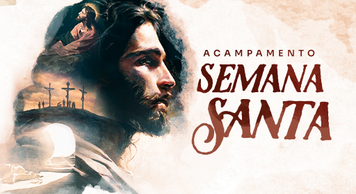 SEMANA SANTA NA CANÇÃO NOVA: PAIXÃO MORTE E RESSURREIÇÃO DE CRISTO 