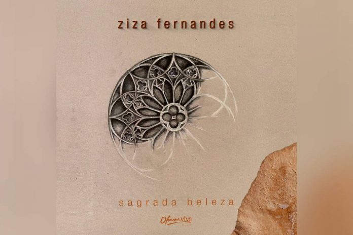 ZIZA FERNANDES LANÇA O SINGLE “SAGRADA BELEZA”