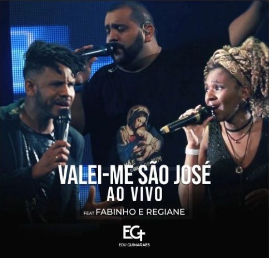 EDU GUIMARÃES LANÇA FEAT. COM FABINHO E REGIANE EM HOMENAGEM A SÃO JOSÉ