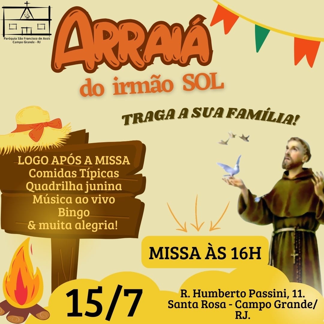RJ: SÁBADO DE ARRAIÁ NA PARÓQUIA SÃO FRANCISCO DE ASSIS