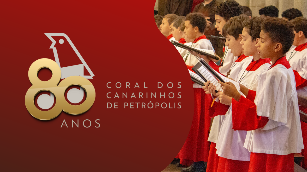 80 ANOS DO CORAL DOS CANARINHOS DE PETRÓPOLIS 