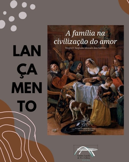 LANÇAMENTO: “A FAMÍLIA NA CIVILIZAÇÃO DO AMOR” 