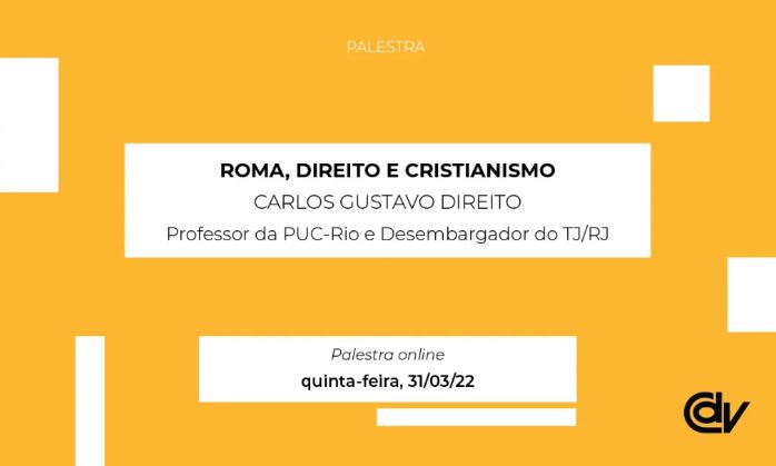 ROMA, DIREITO E CRISTIANISMO: QUAL A INFLUÊNCIA DO CRISTIANISMO NO DIREITO?