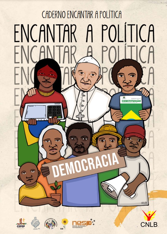 CNBB: “ENCANTAR A POLÍTICA” CONTRIBUI PARA FORMAÇÃO DA CONSCIÊNCIA DO ELEITOR BRASILEIRO