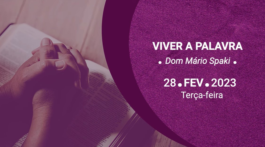 EVANGELHO DE 28 DE FEVEREIRO (MATEUS 6, 7-15) 