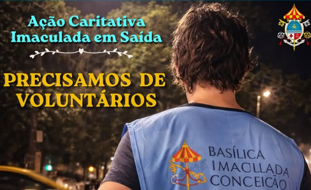 VOLUNTÁRIOS SÃO CONVIDADOS PARA AÇÃO SOLIDÁRIA EM BOTAFOGO