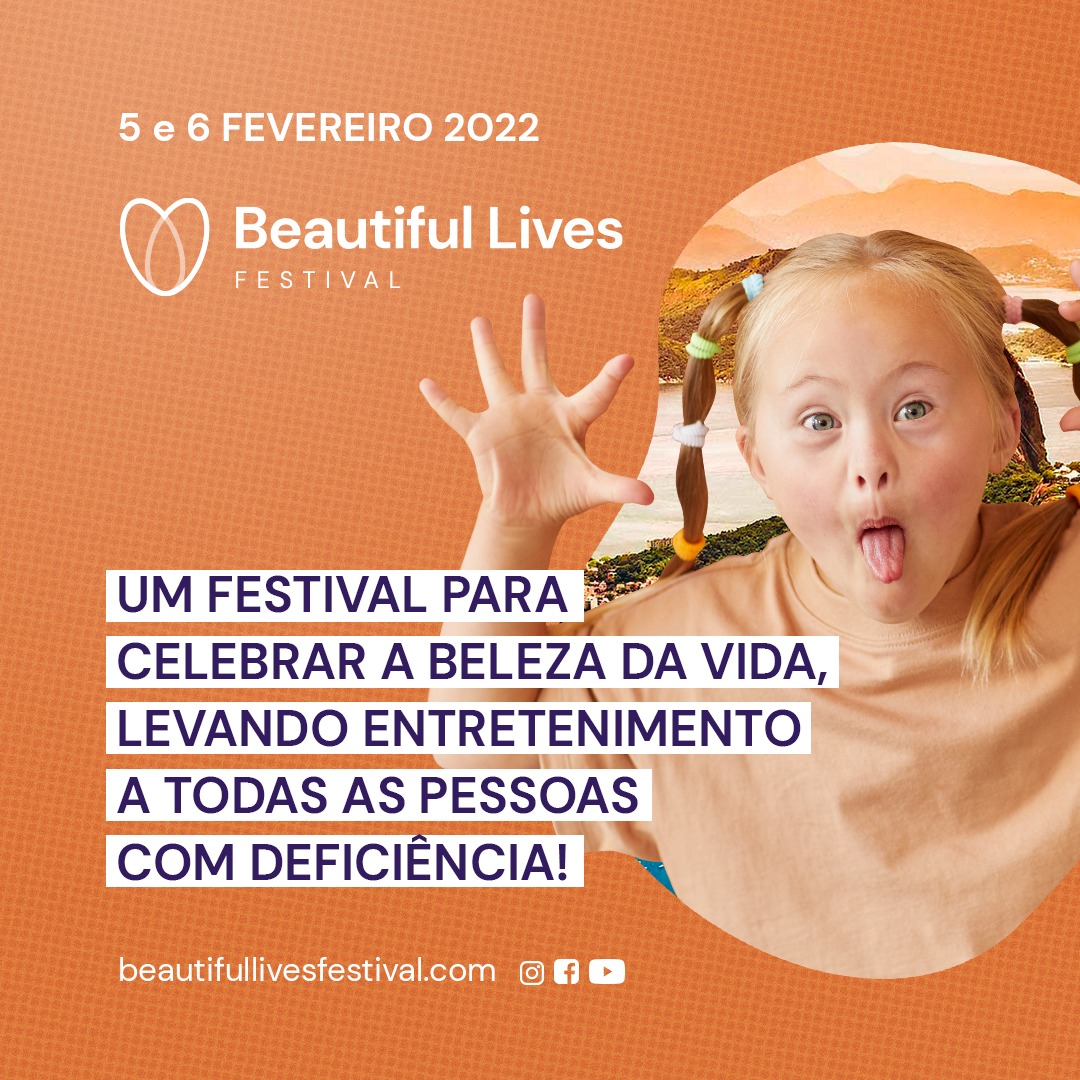 BEAUTIFUL LIVES FESTIVAL - INCLUSÃO ATRAVÉS DA CULTURA