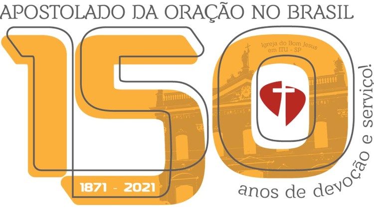 A MENSAGEM DO PAPA PELOS 150 ANOS DO APOSTOLADO DA ORAÇÃO NO BRASIL