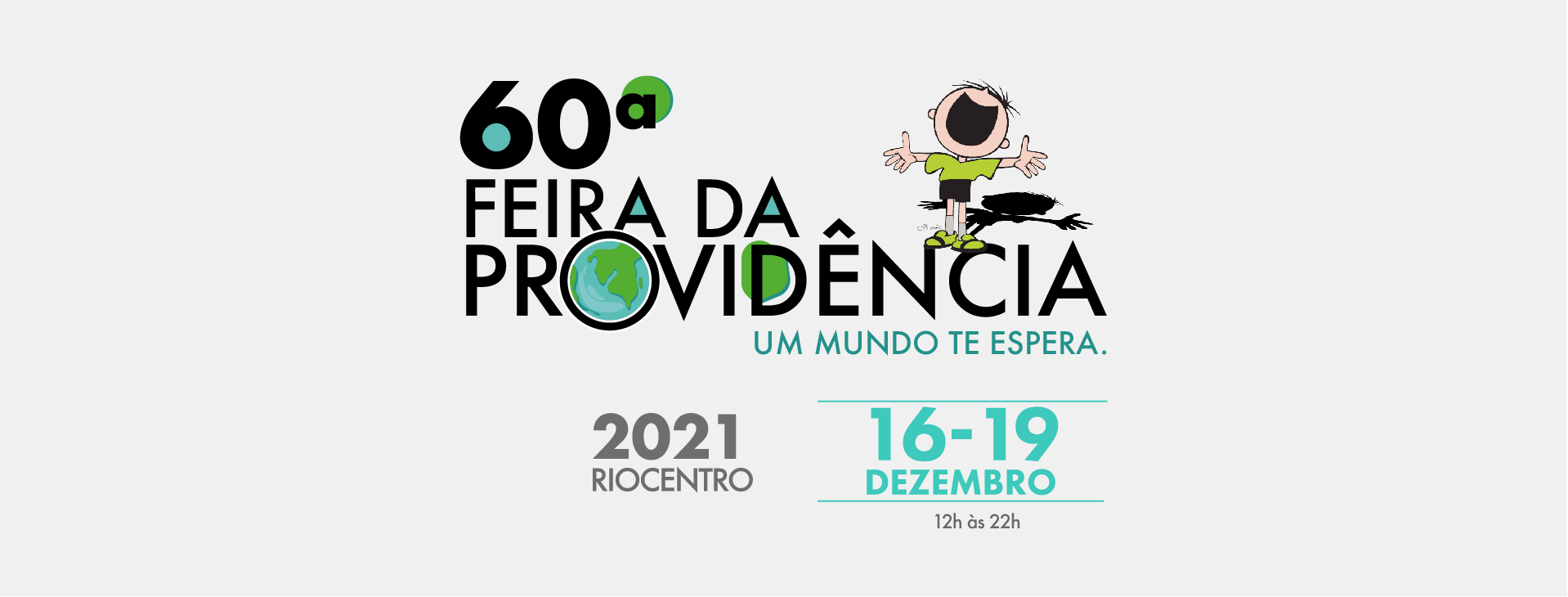 EM 2021, UM MUNDO INTEIRO TE ESPERA!
