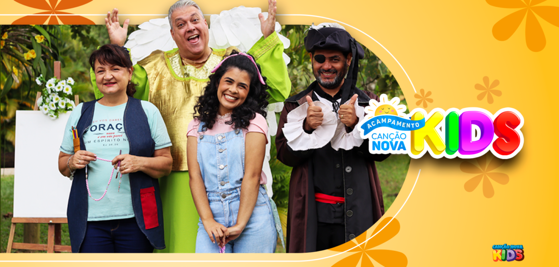 ACAMPAMENTO CANÇÃO NOVA KIDS 