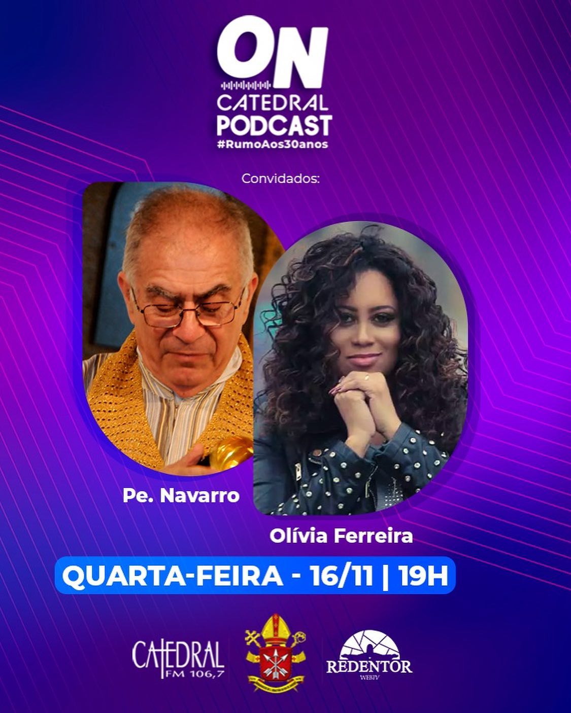 ON CATEDRAL PODCAST: RUMO AOS 30 ANOS