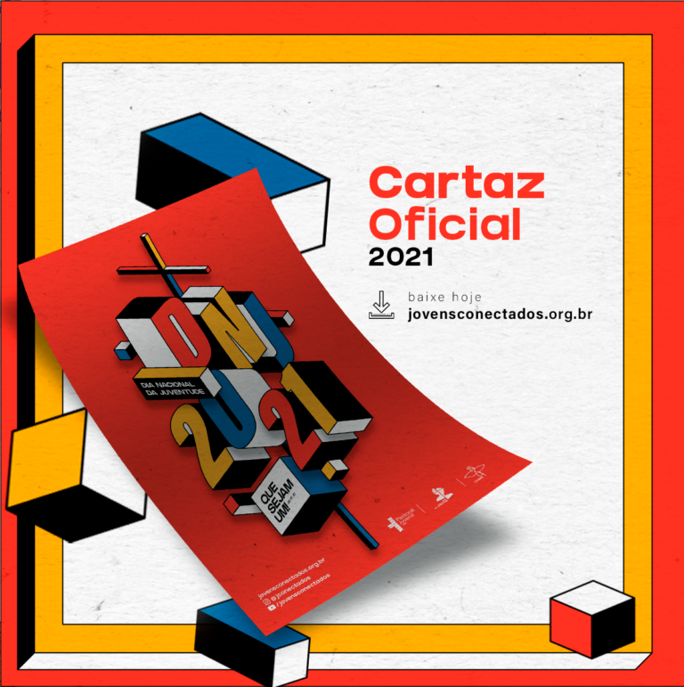 JOVENS CONECTADOS DIVULGAM CARTAZ PARA O DIA NACIONAL DA JUVENTUDE 2021