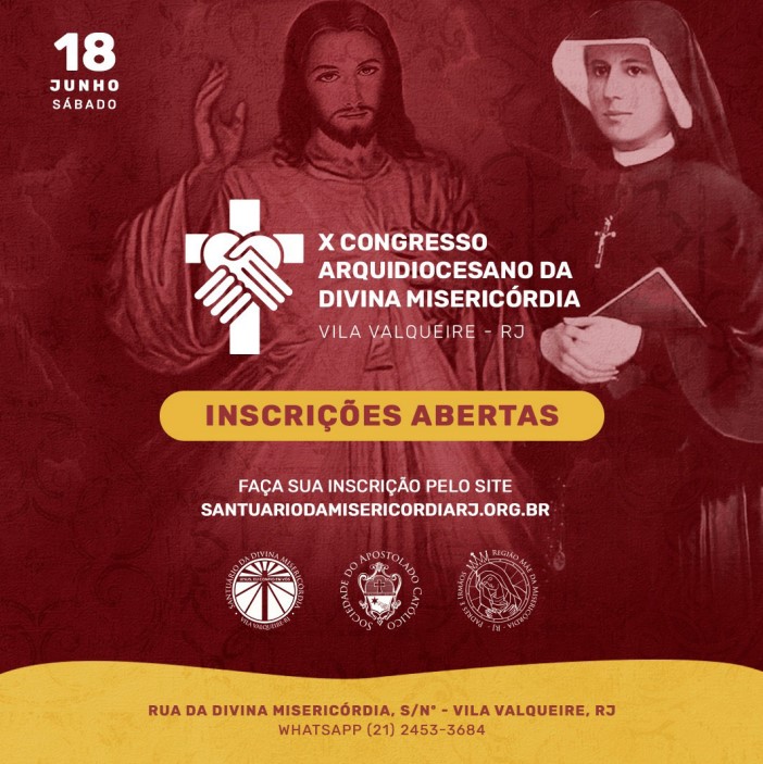X CONGRESSO ARQUIDIOCESANO DA DIVINA MISERICÓRDIA 2022