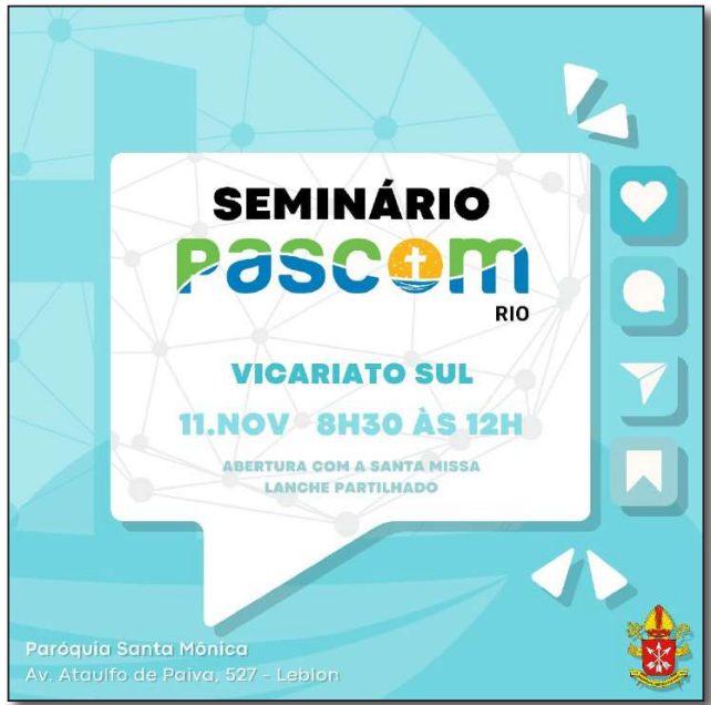SEMINÁRIO PASCOM RIO: PARA COMUNICADORES DA ZONA SUL