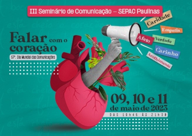 III SEMINÁRIO DO SEPAC PAULINAS CELEBRA DIA MUNDIAL DAS COMUNICAÇÕES 2023
