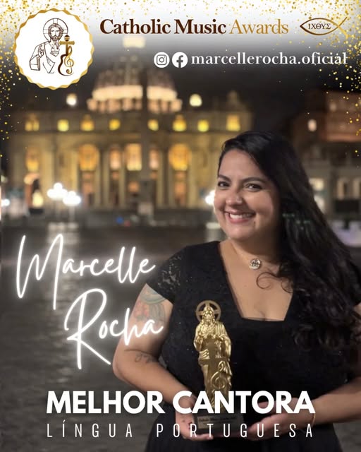 MARCELLE ROCHA VENCE O CATHOLIC MUSIC AWARDS COMO MELHOR CANTORA
