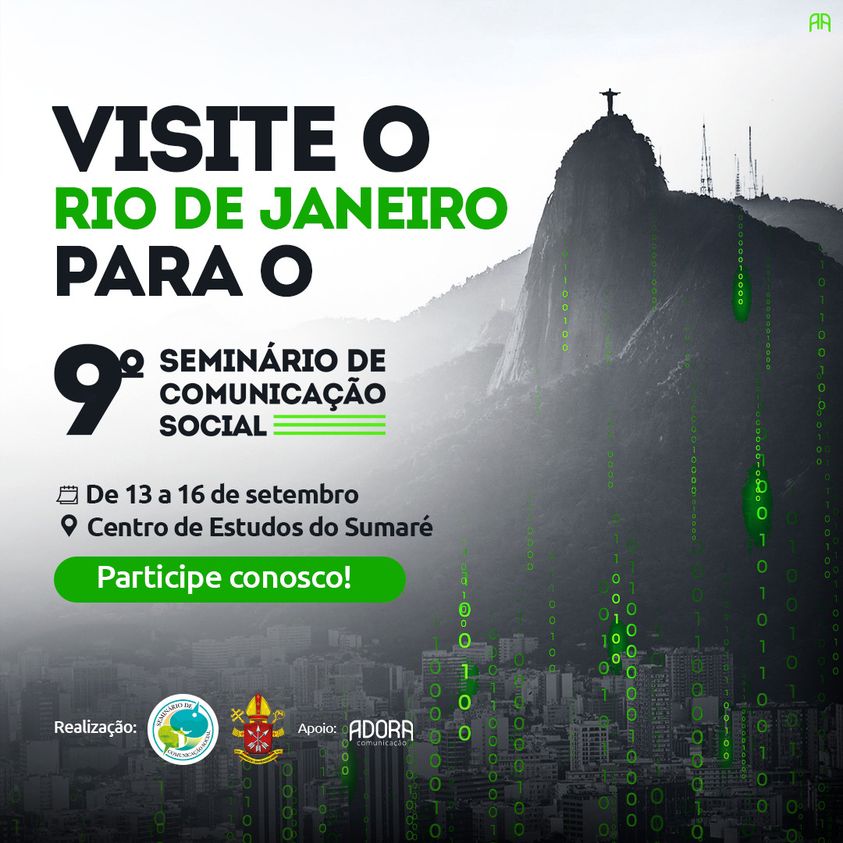9º SEMINÁRIO DE COMUNICAÇÃO: “IGREJA E O ESPAÇO DIGITAL”