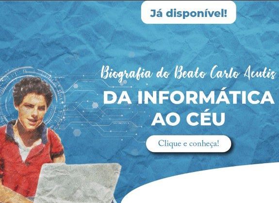 BEATO CARLO ACUTIS: UM MODELO DE SANTIDADE NA ERA DIGITAL 