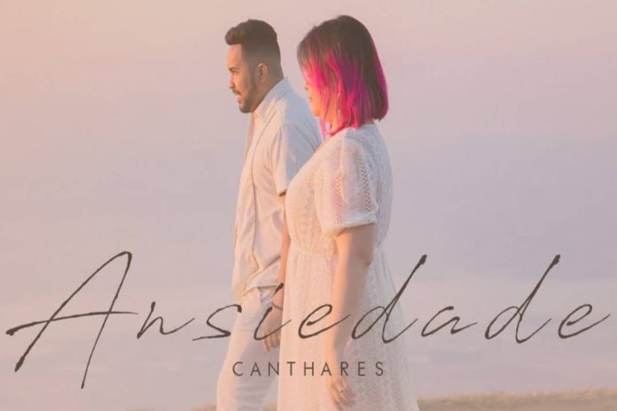MINISTÉRIO CANTHARES LANÇA VIDEOCLIPE DA MÚSICA “ANSIEDADE”